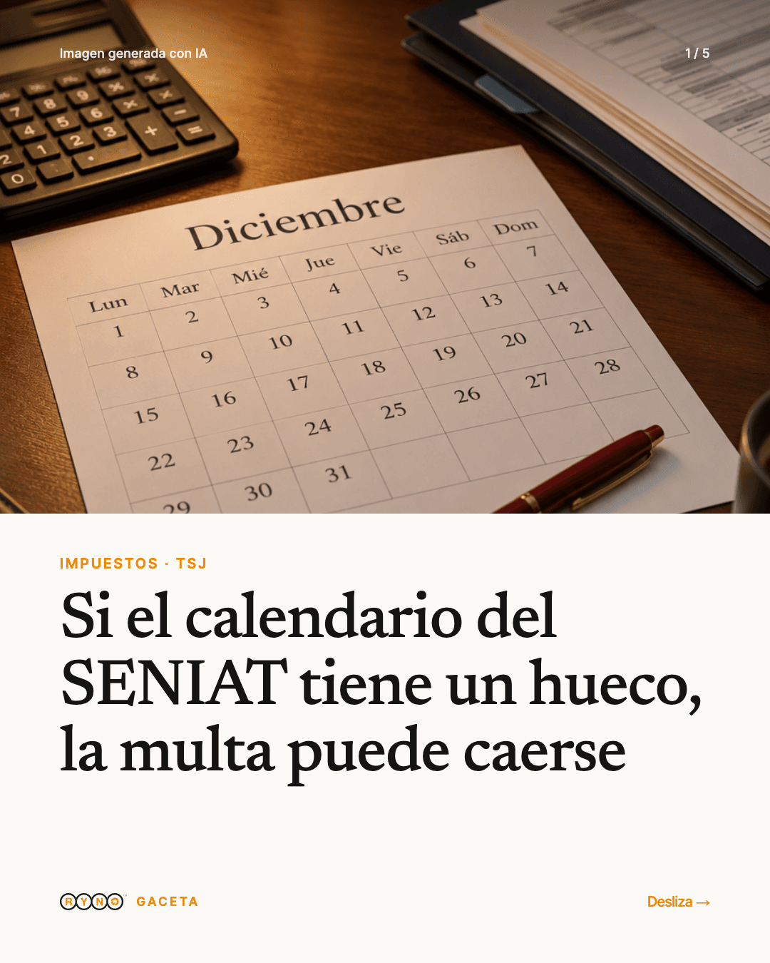 Si el calendario del SENIAT tiene un hueco, la multa puede caerse